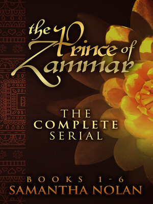 cover image of The Prince of Zammar--The Complete Serial (Books 1-6) (Zammar, Book 1)